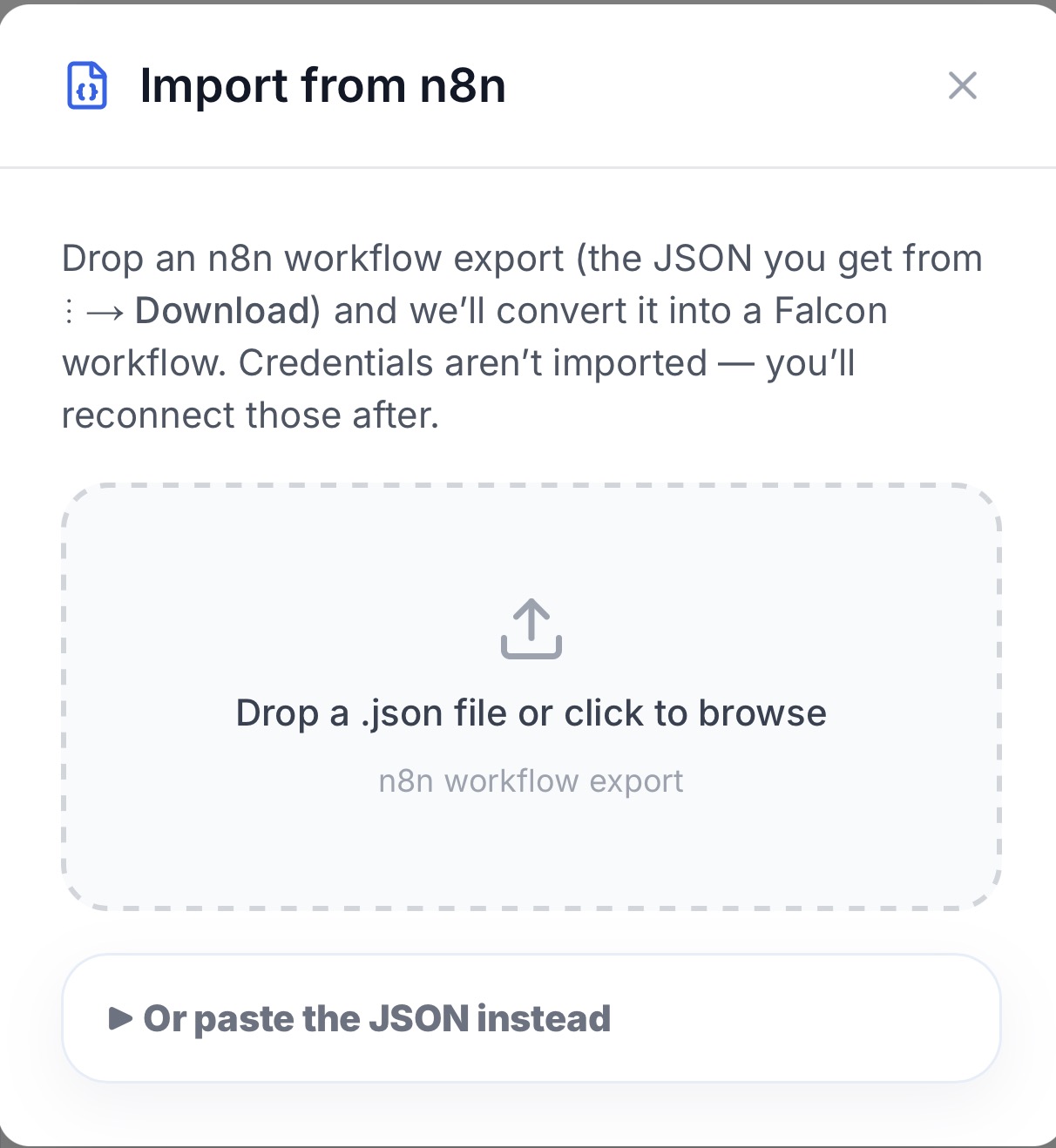 The Import from n8n dialog in Falcon Builder, with a drop zone for a .json export